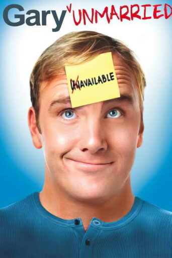 Gary Unmarried (2008) poster