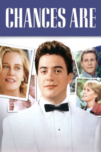 Chances Are (1989)