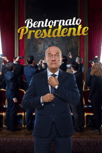 Welcome Back Mr. President (2019) poster