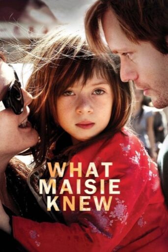 What Maisie Knew (2013) poster