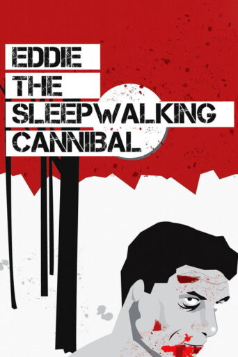 Eddie: The Sleepwalking Cannibal (2012) poster
