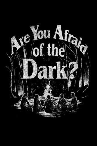 Are You Afraid of the Dark? (1992)