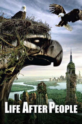 Life After People: The Series (2009) poster
