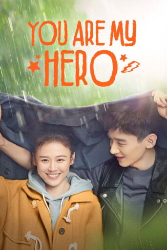 You Are My Hero (2021) poster