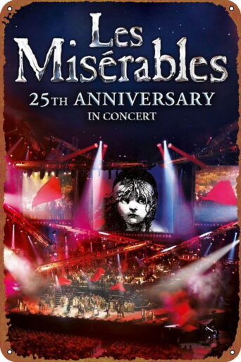 Les Misérables: 25th Anniversary in Concert (2010) poster