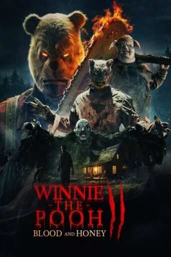 Winnie-the-Pooh: Blood and Honey 2 (2024) poster