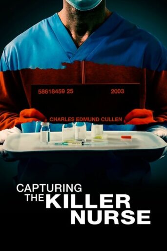 Capturing the Killer Nurse (2022) poster