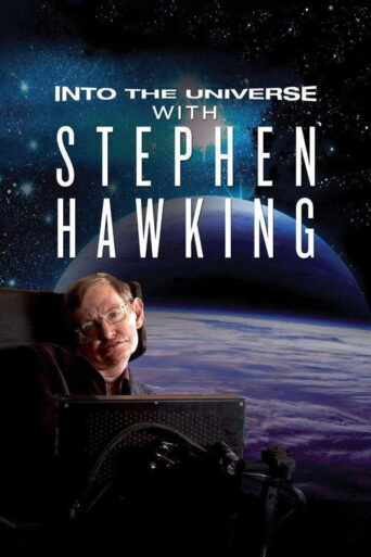 Into the Universe with Stephen Hawking (2010)