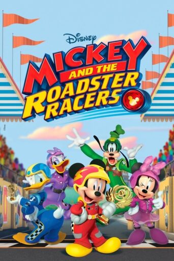 Mickey and the Roadster Racers (2017) poster