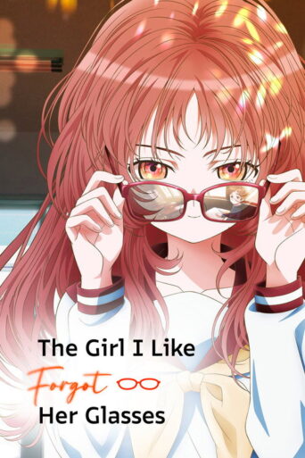 The Girl I Like Forgot Her Glasses (2023) poster