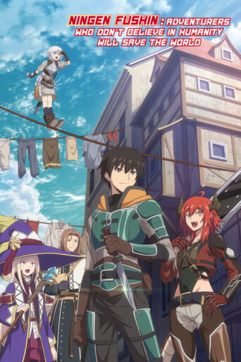 Ningen Fushin: Adventurers Who Don’t Believe in Humanity Will Save the World (2023) poster