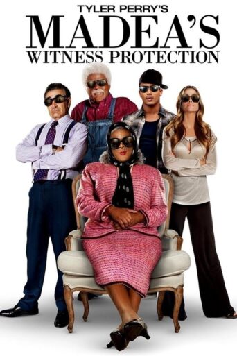 Madea’s Witness Protection (2012)