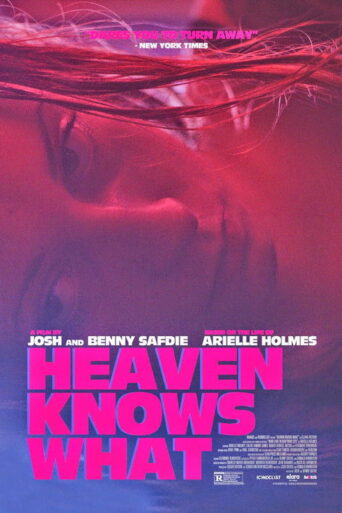 Heaven Knows What (2015) poster
