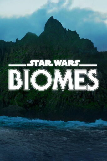 Star Wars Biomes (2021) poster