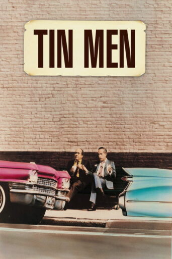 Tin Men (1987) poster