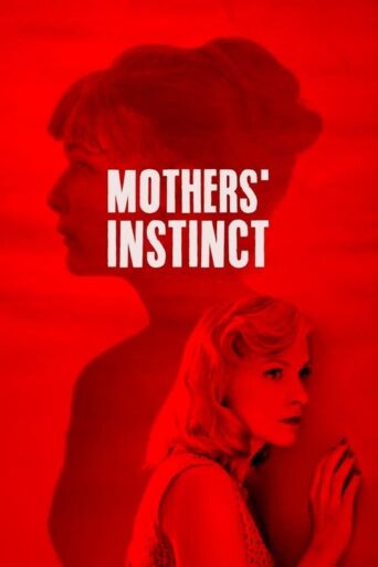 Mothers’ Instinct (2019) poster
