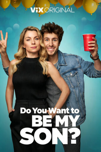 ¿Quieres ser mi hijo? (2023) poster