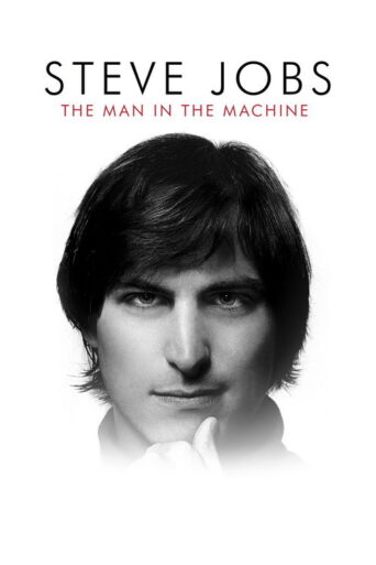 Steve Jobs: The Man in the Machine (2015) poster