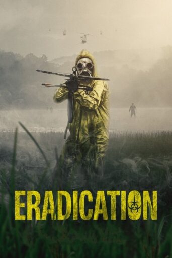 Eradication (2022) poster