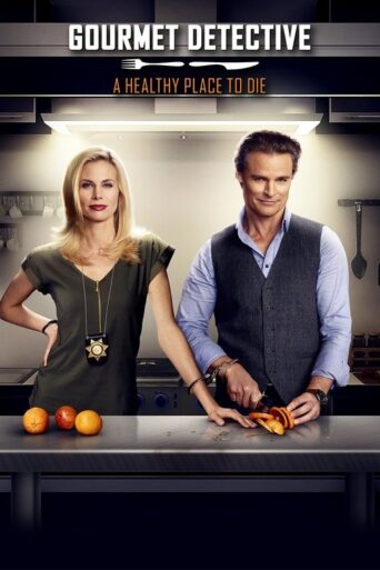 Gourmet Detective: A Healthy Place to Die (2015) poster