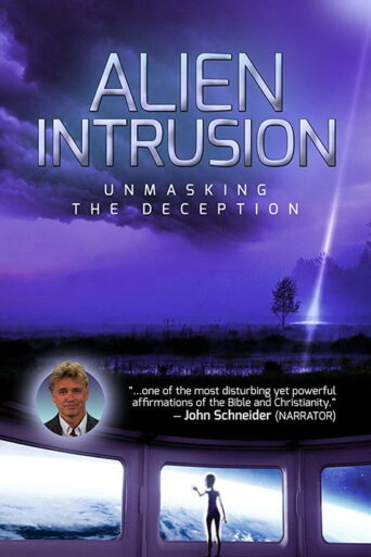 Alien Intrusion: Unmasking a Deception (2018) poster