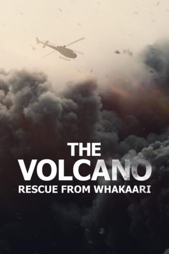 The Volcano: Rescue from Whakaari (2022) poster