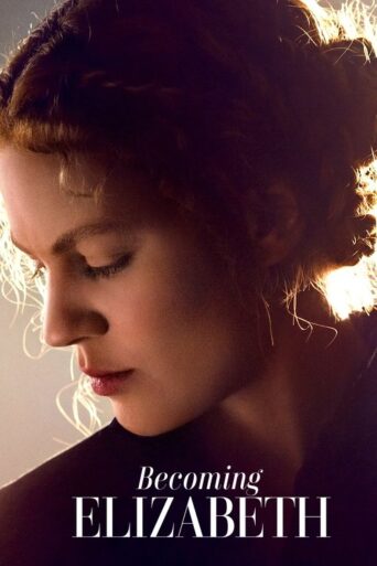 Becoming Elizabeth (2022) poster