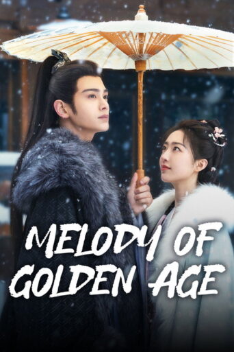 Melody of Golden Age (2024) poster