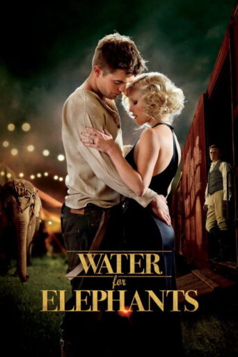 Water for Elephants (2011) poster