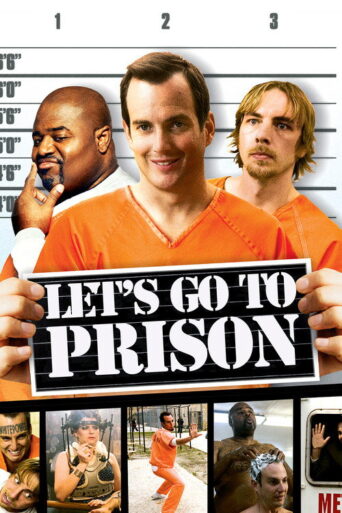 Let’s Go to Prison (2006)