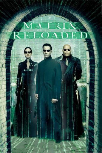 The Matrix Reloaded (2003) poster