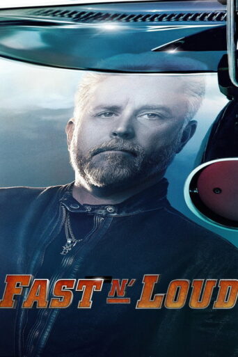 Fast N’ Loud (2012) poster