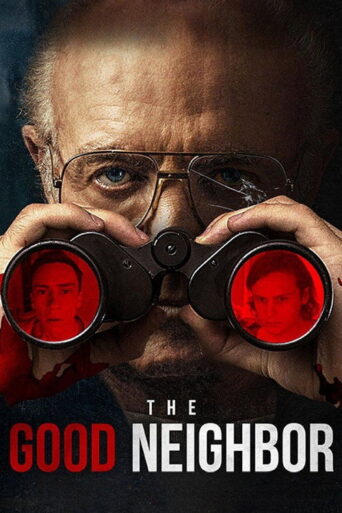 The Good Neighbor (2016) poster