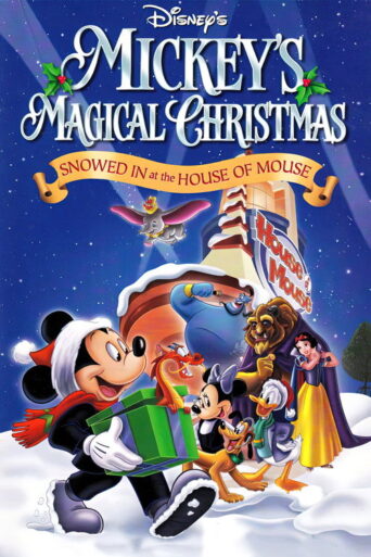 Mickey’s Magical Christmas: Snowed in at the House of Mouse (2001) poster