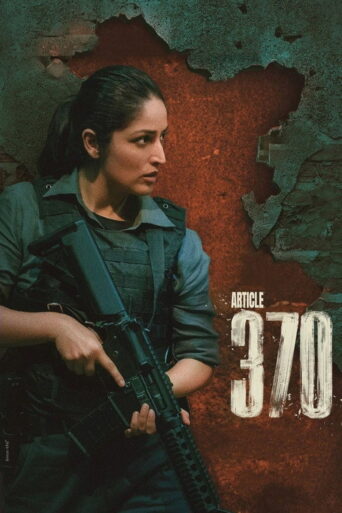 Article 370 (2024) poster
