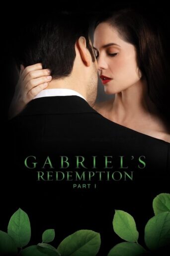 Gabriel’s Redemption: Part I (2023) poster