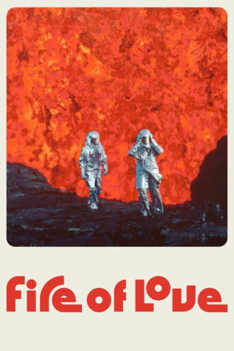 Fire of Love (2022) poster