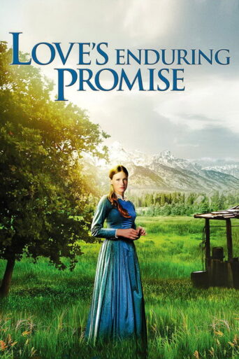 Love’s Enduring Promise (2004)