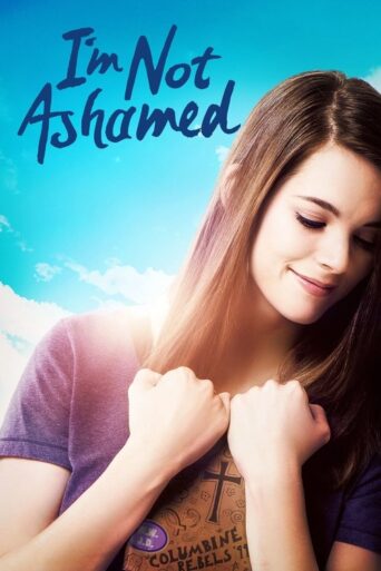I’m Not Ashamed (2016) poster