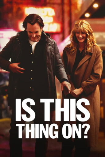 Is This Thing On? (2025) poster