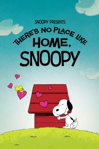 Snoopy Presents: There’s No Place Like Home, Snoopy (2026) poster