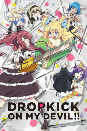 Drop Kick on My Devil!! (2018) poster