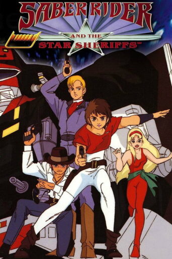 Saber Rider and the Star Sheriffs (1987) poster