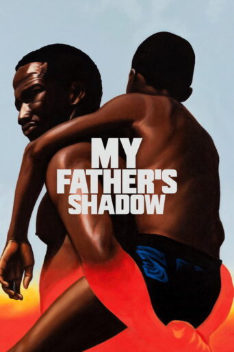My Father’s Shadow (2025) poster