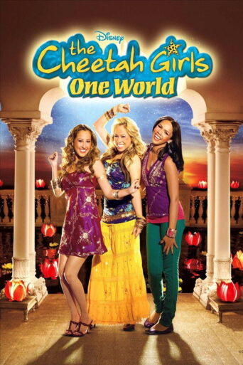 The Cheetah Girls: One World (2008) poster