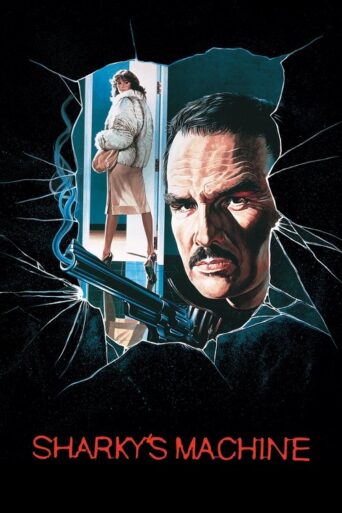 Sharky’s Machine (1981) poster