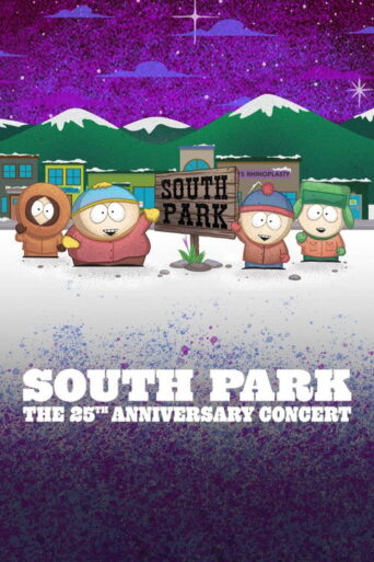 South Park: The 25th Anniversary Concert (2022) poster