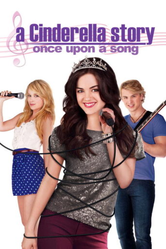 A Cinderella Story: Once Upon a Song (2011) poster