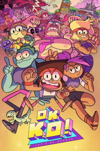 OK K.O.! Let’s Be Heroes (2017) poster