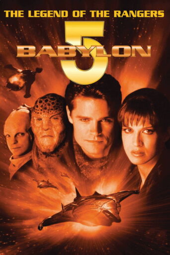 Babylon 5: The Legend of the Rangers – To Live and Die in Starlight (2002) poster